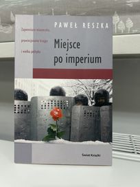 Ksiazka Miejsce po imperium Pawel Reszka