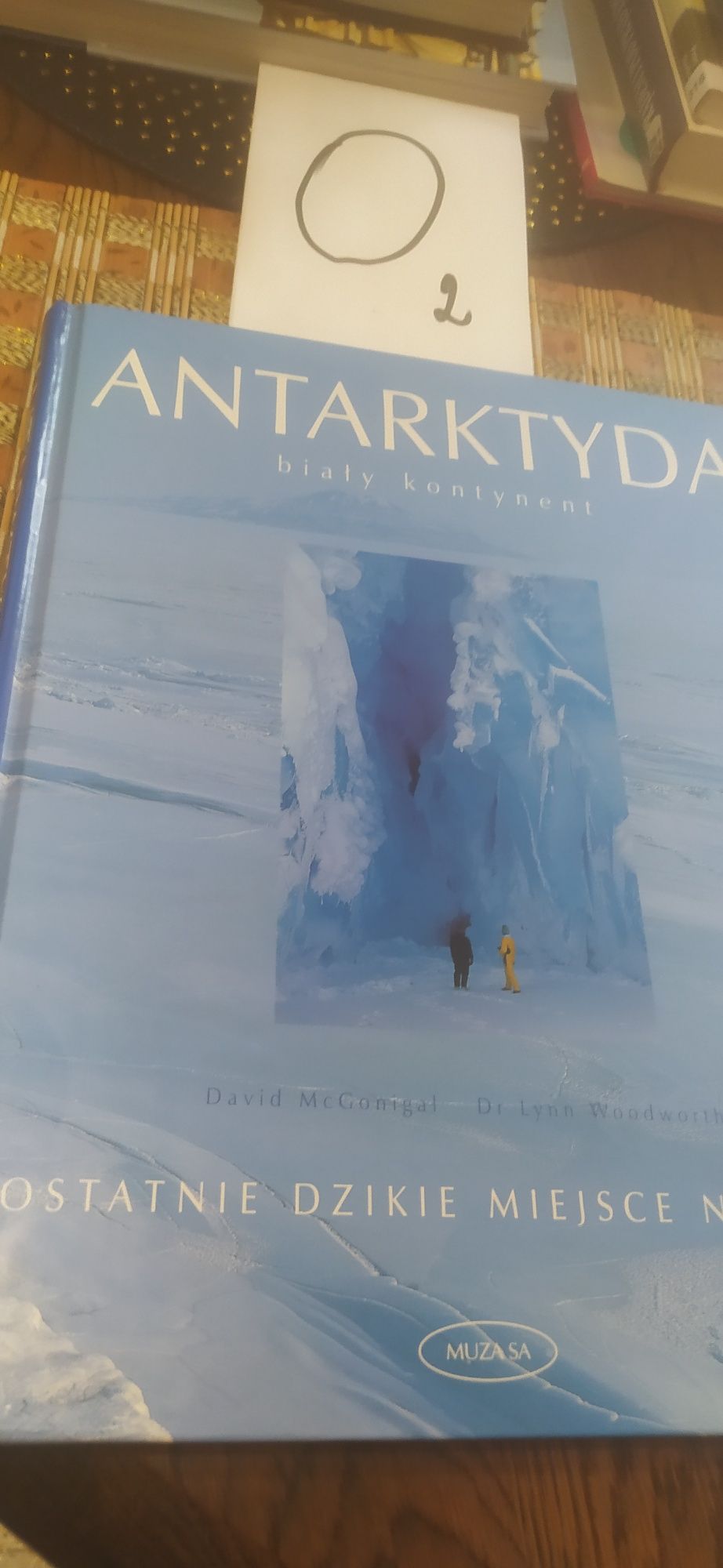 Antarktyda biały kontynent David Mcgonigal