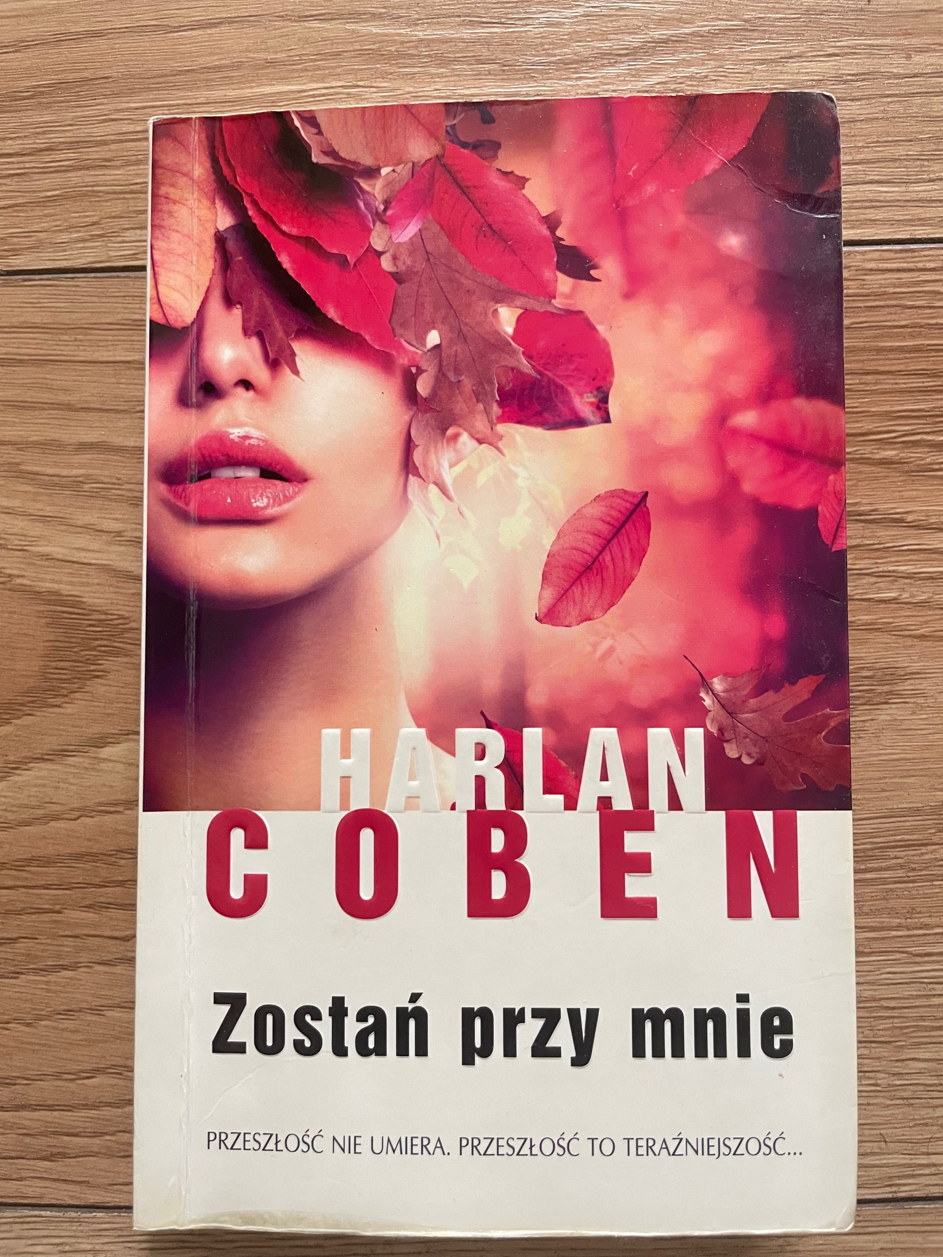 Harlan Coben: Zostań przy mnie