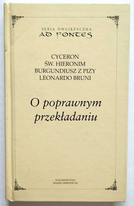 O poprawnym przekładaniu, Cyceron, Św. Hieronim, Burgundiusz z Pizy