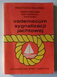 Vademecum sygnalizacji jachtowej Andrzej Bebłowski