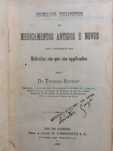 Formulario therapeutico de medicamentos antigos e novos, 1888. Raro