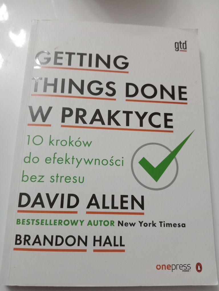 10 kroków do efektywności bez stresu Allen