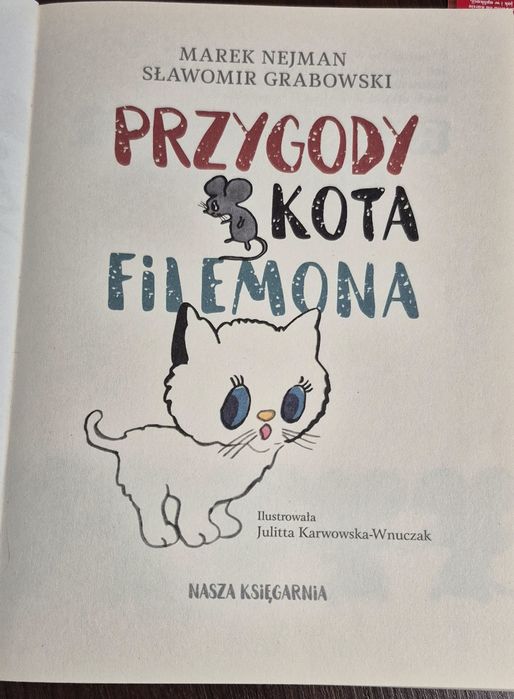 Przygody Kota Filemona Marek Nejman Sławomir Grabowski NaszaKsięgarnia