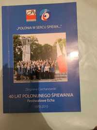 Zbigniew Ciechanowski 40 lat polonijnego śpiewania