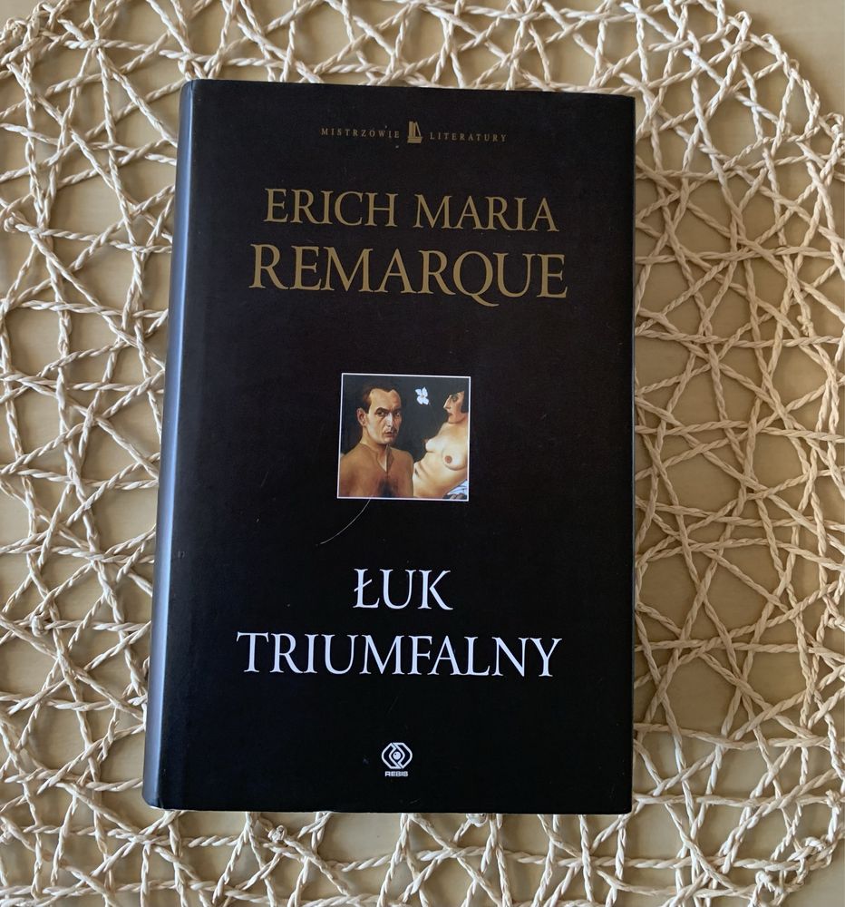 NOWA książka „ Łuk triumfalny” E. Maria Remarque