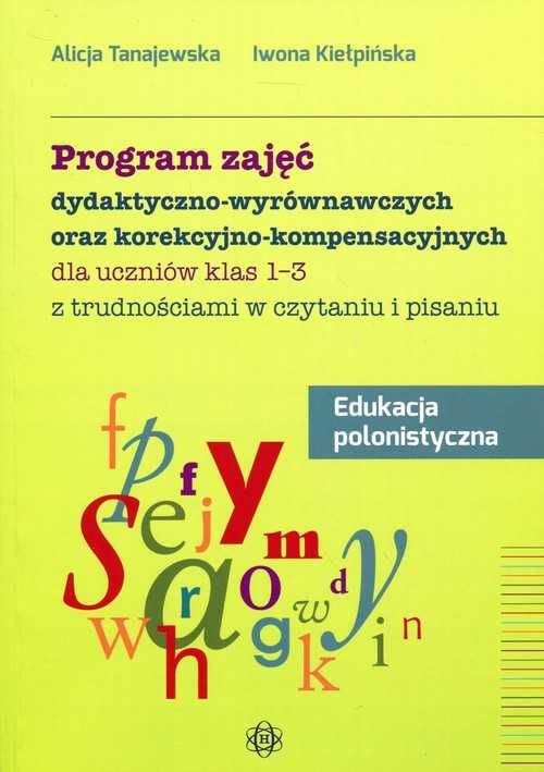 Program zajęć dydaktyczno-wyrównawczych - A. Tanajewska, I. Kiełpińska