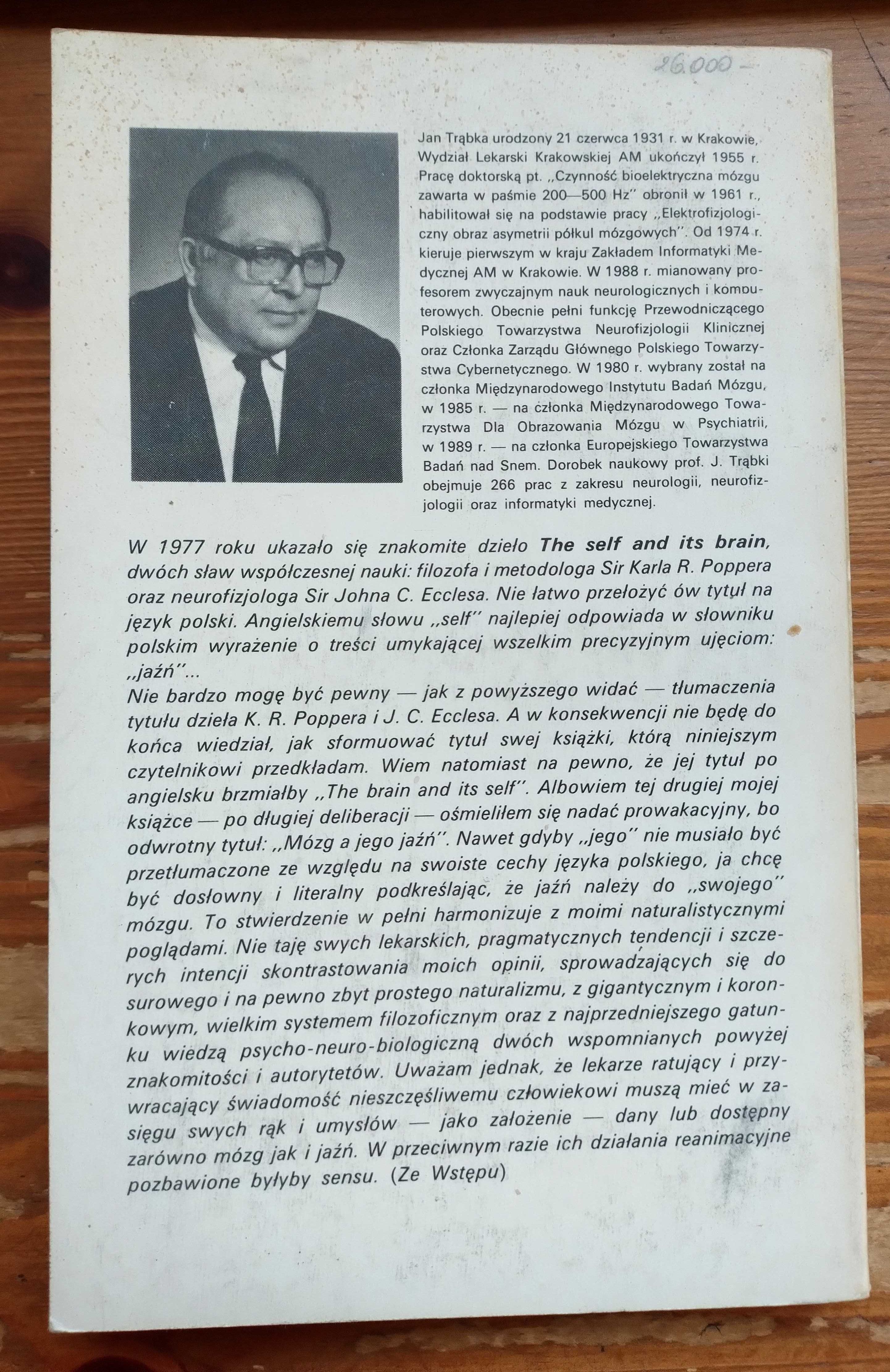 Mózg a jego jaźń - Jan Trąbka, 1991 rok
