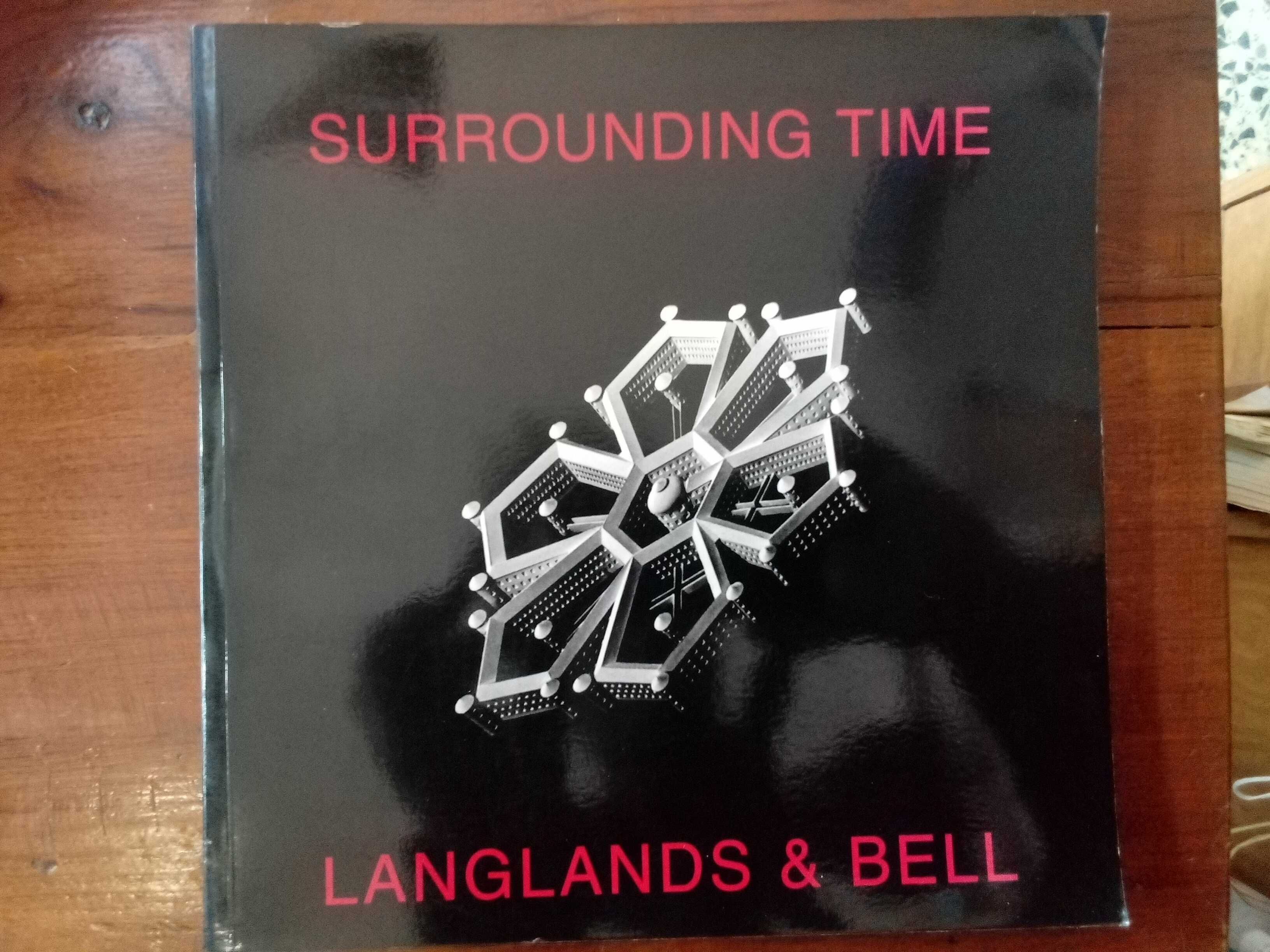 Langlands & Bell - Surrounding Time