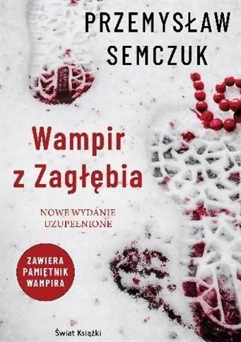 Wampir Z Zagłębia, Przemysław Semczuk