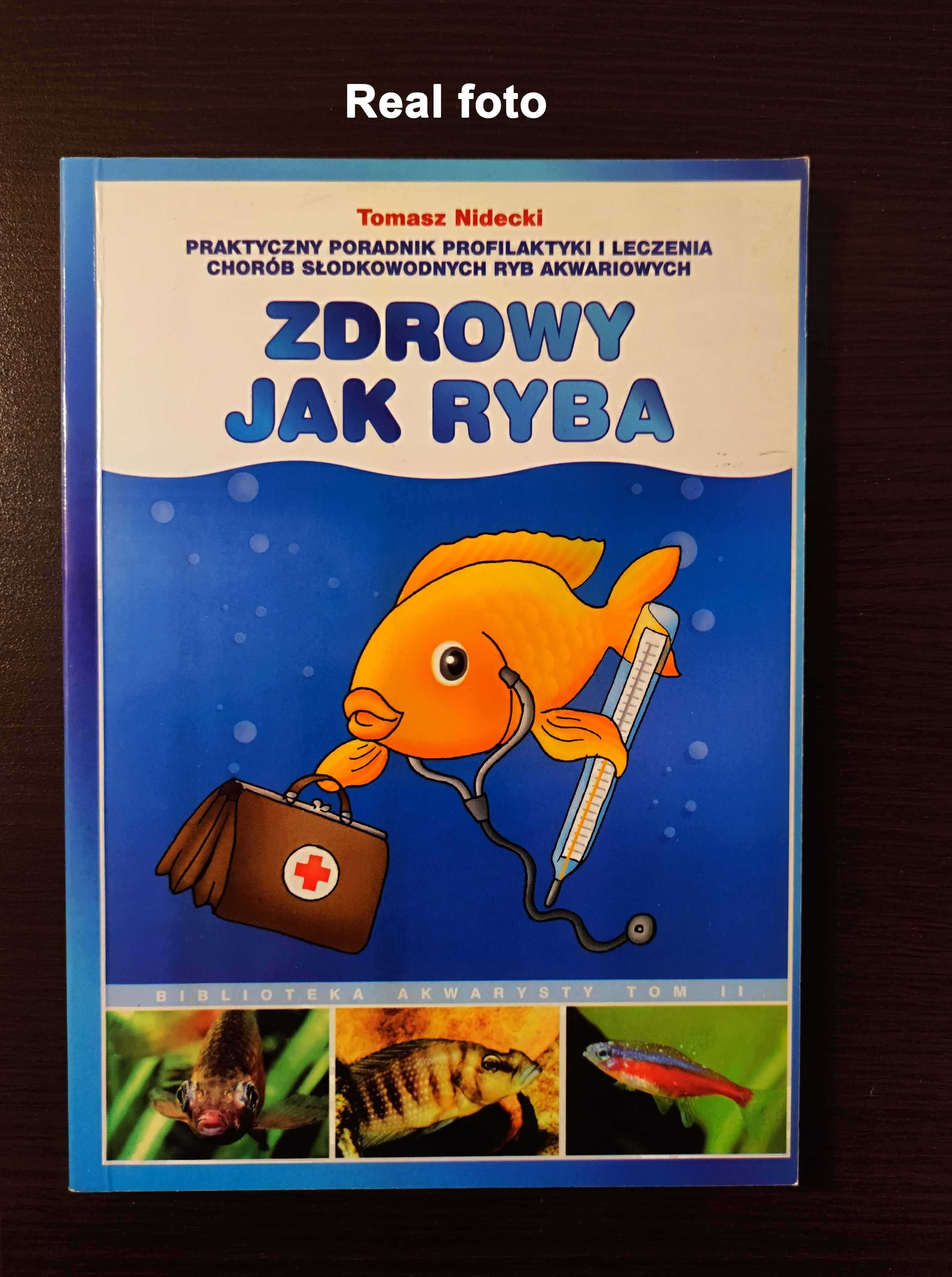 Zdrowy jak ryba - Tomasz Nidecki