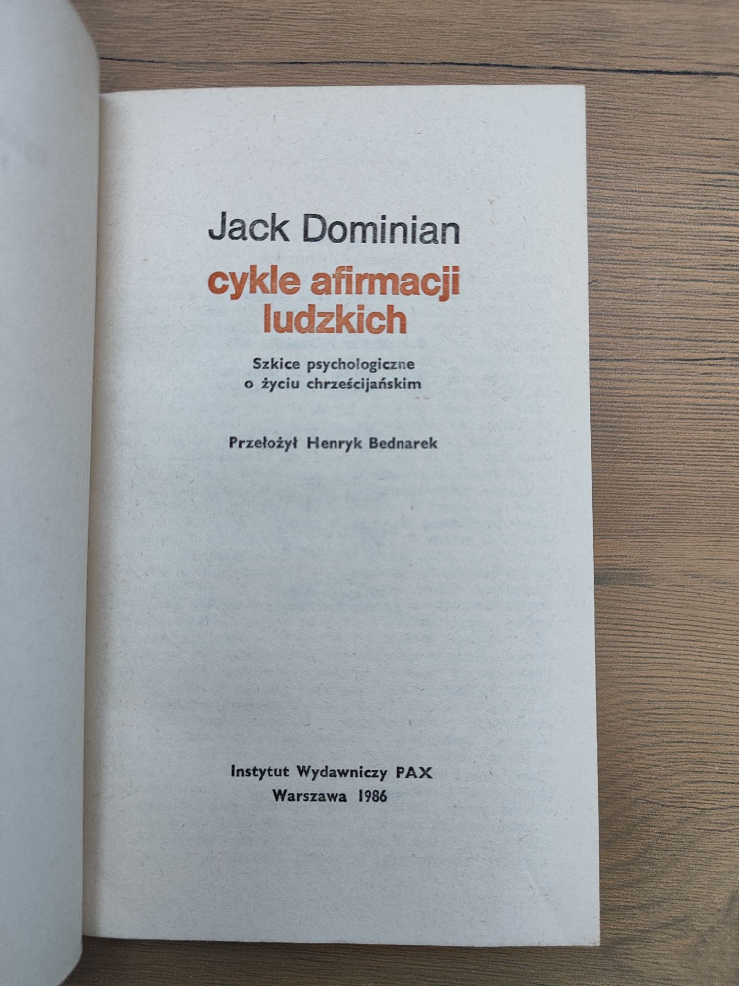 Okazja! Książka " Cykle Afirmacji Ludzkich " Jack Dominian