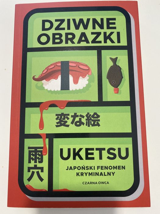 Dziwne obrazki. Uketsu