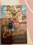 Porque Caminhas? Luís Ferreira