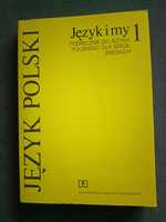 Podręcznik do j. polskiego "Język i My" z 1995 roku