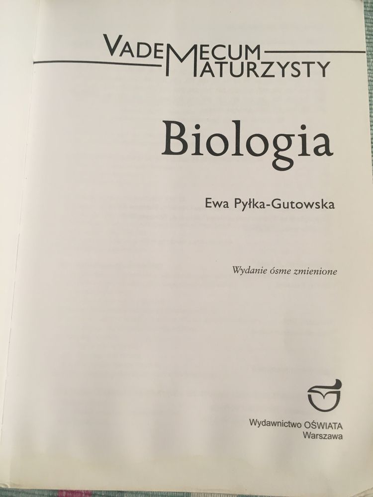 Biologia vademecum maturzysty E.Pyłka-Gutowska