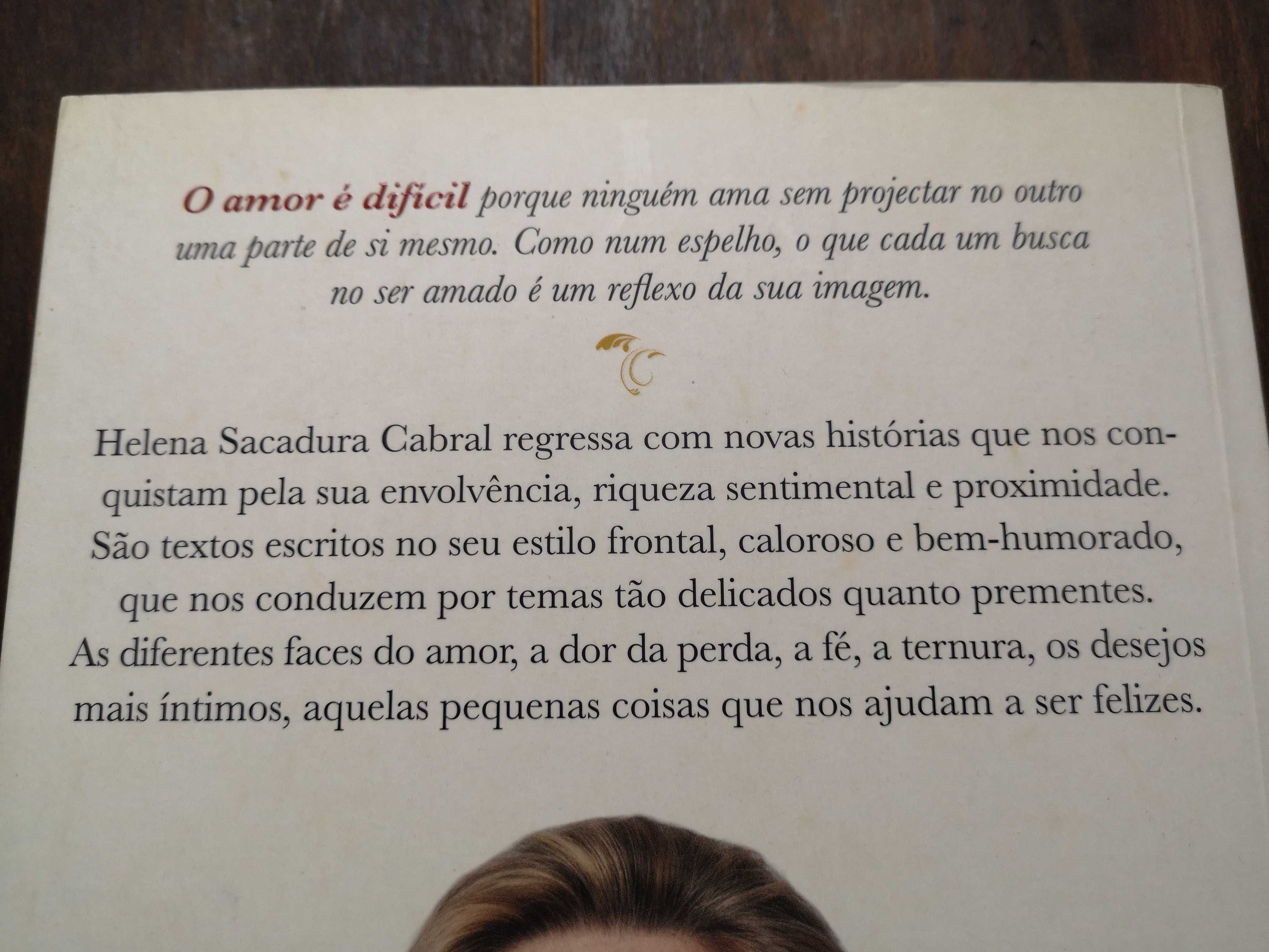 O Amor É Difícil - Helena Sacadura Cabral