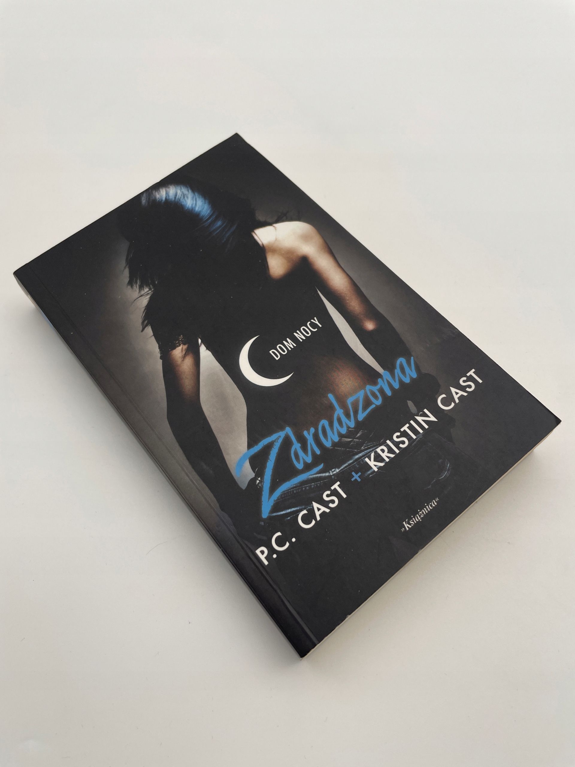 Zdradzona Dom Nocy Tom 2 Kristin Cast, P.c. Cast X18661