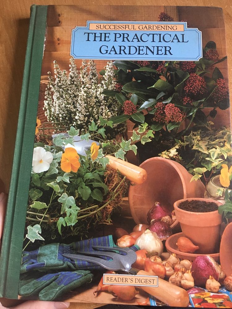 The practical gardener. Садівництво. Reader’s Digest.