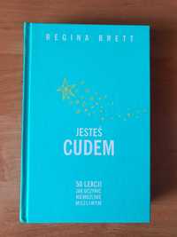 Jesteś cudem Regina Brett