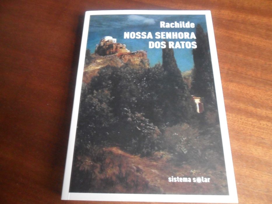 "NOSSA SENHORA DOS RATOS" de Rachilde - 1ª Edição de 2020