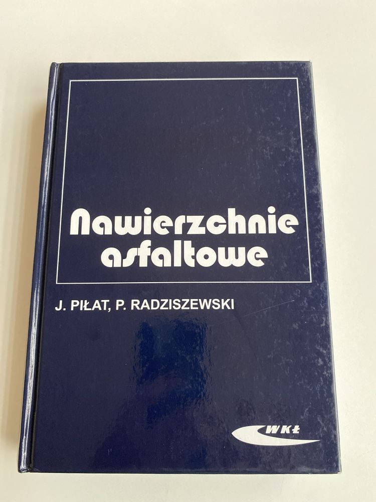 Piłat, Radziszewski - Nawierzchnie asfaltowe