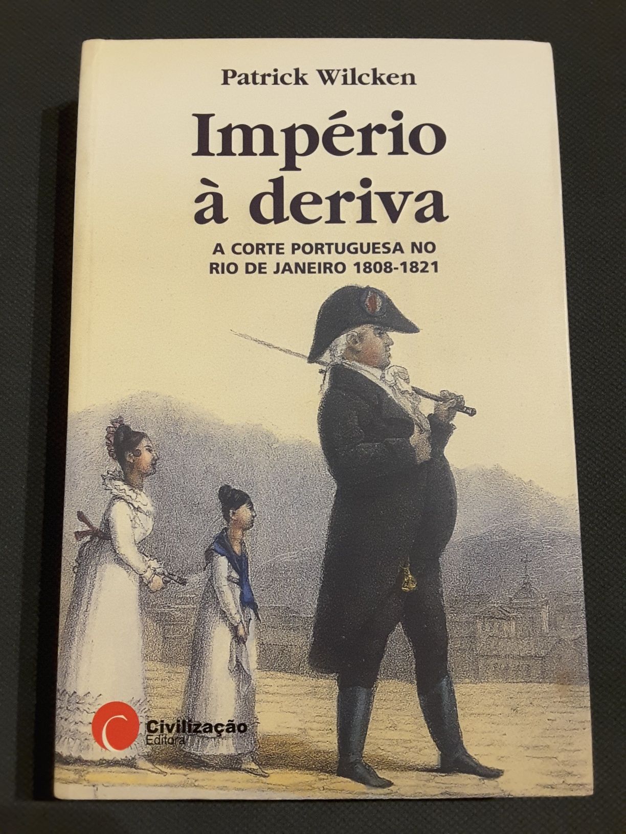 O Porto e as Invasões Francesas/ Império à Deriva. A Corte Portuguesa