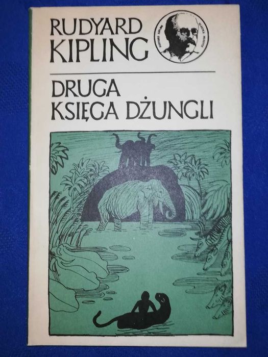 Druga księga dżungli - Rudyard Kipling