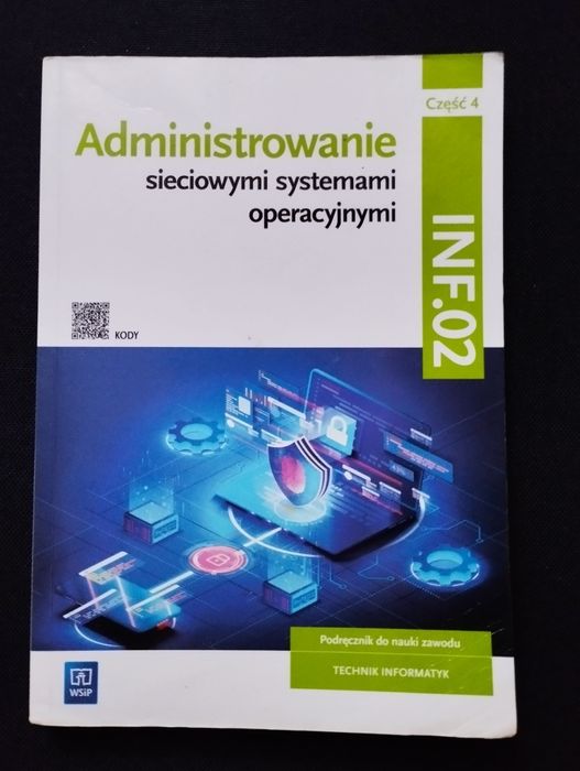 Administrowanie sieciowymi systemami operacyjnymi część 4 INF 0.2