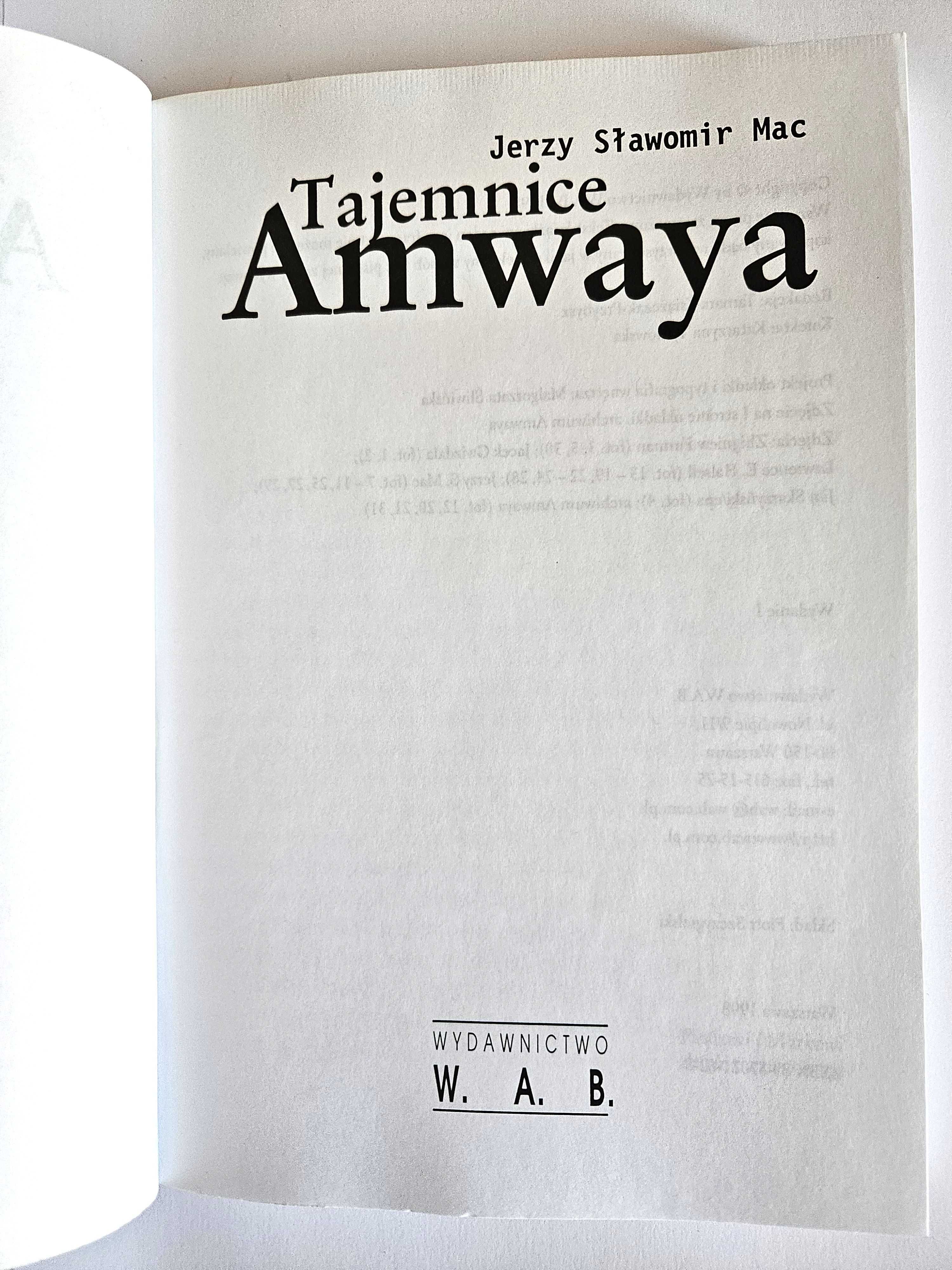 TAJEMNICE AMWAYA - Jerzy Sławomir Mac