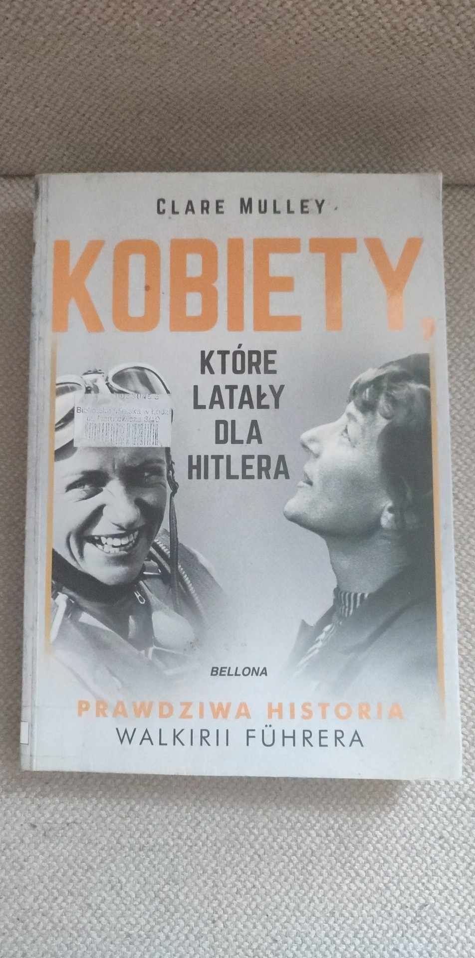 Książka Kobiety które latały dla Hitlera