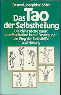 Das Tao der Selbstheilung