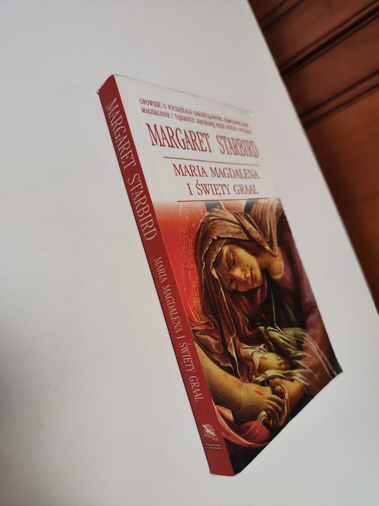 Maria Magdalena i Święty Graal - Margaret Starbird "x