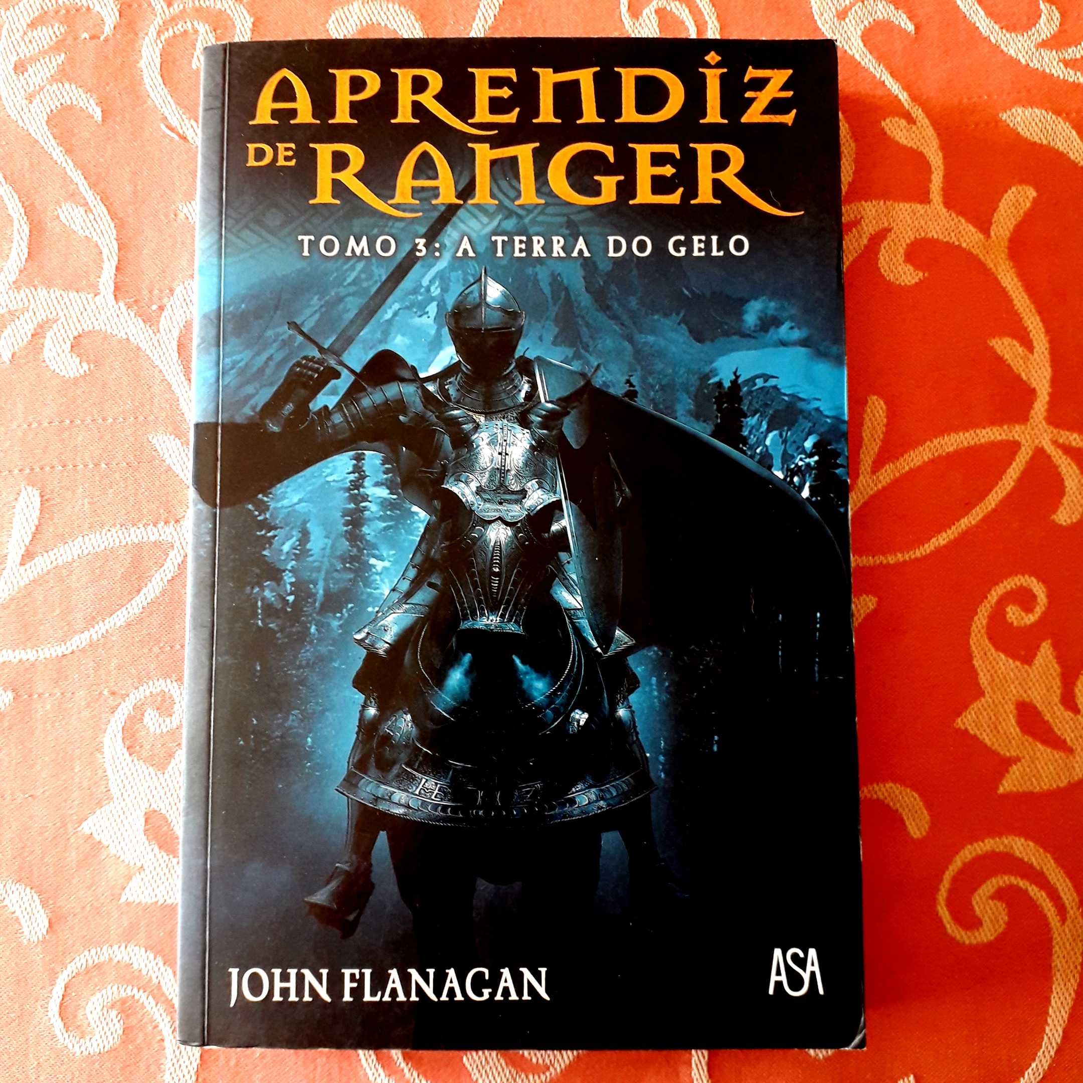 John Flanagan -Saga Aprendiz de Ranger - Vol. 1 , 2 e 3