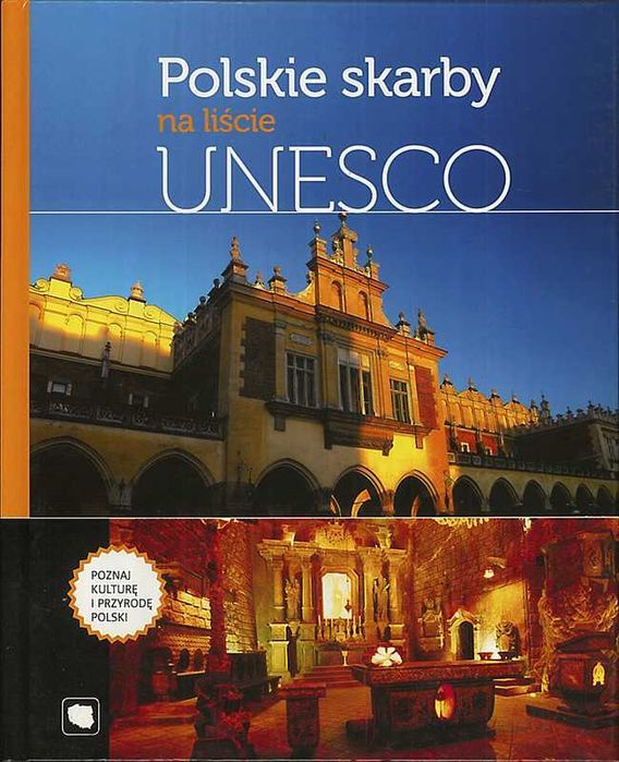 Polskie skarby na liście UNESCO