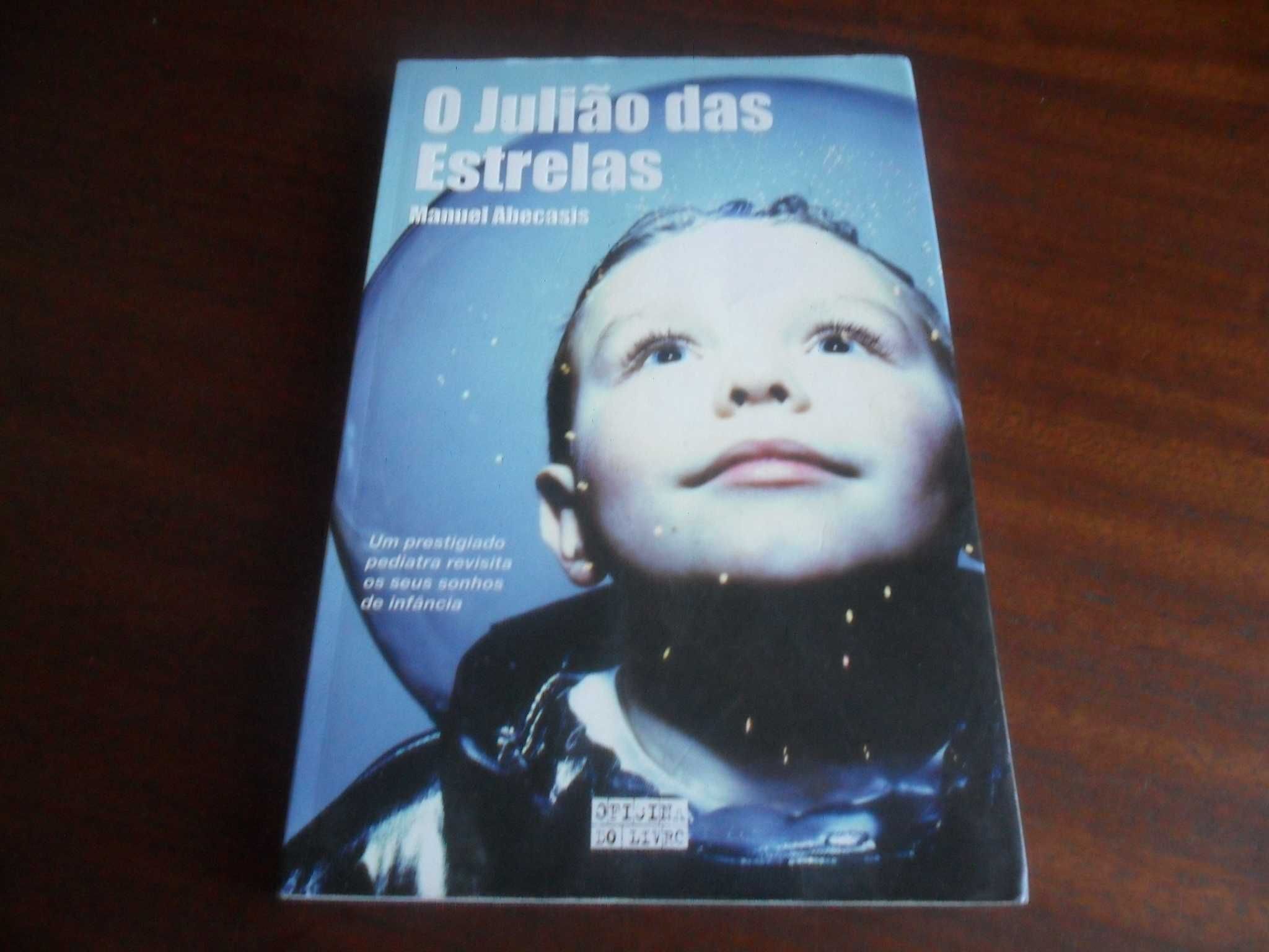 "O Julião das Estrelas" de Manuel Abecasis - 1ª Edição de 2004