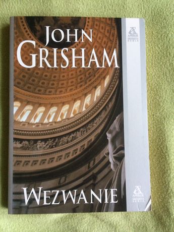 John Grisham wezwanie
