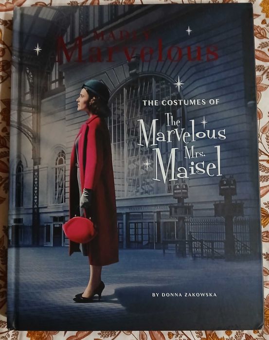 Madly Marvelous The Costumes Of The Marvelous Mrs. Maisel