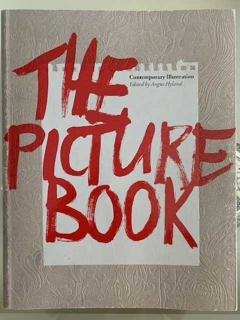 Livro: The Picture Book Contemporary Illustration