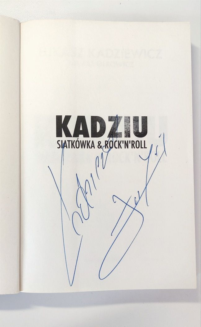 Książka KADZIU Siatkówka & rock'n'roll + autograf