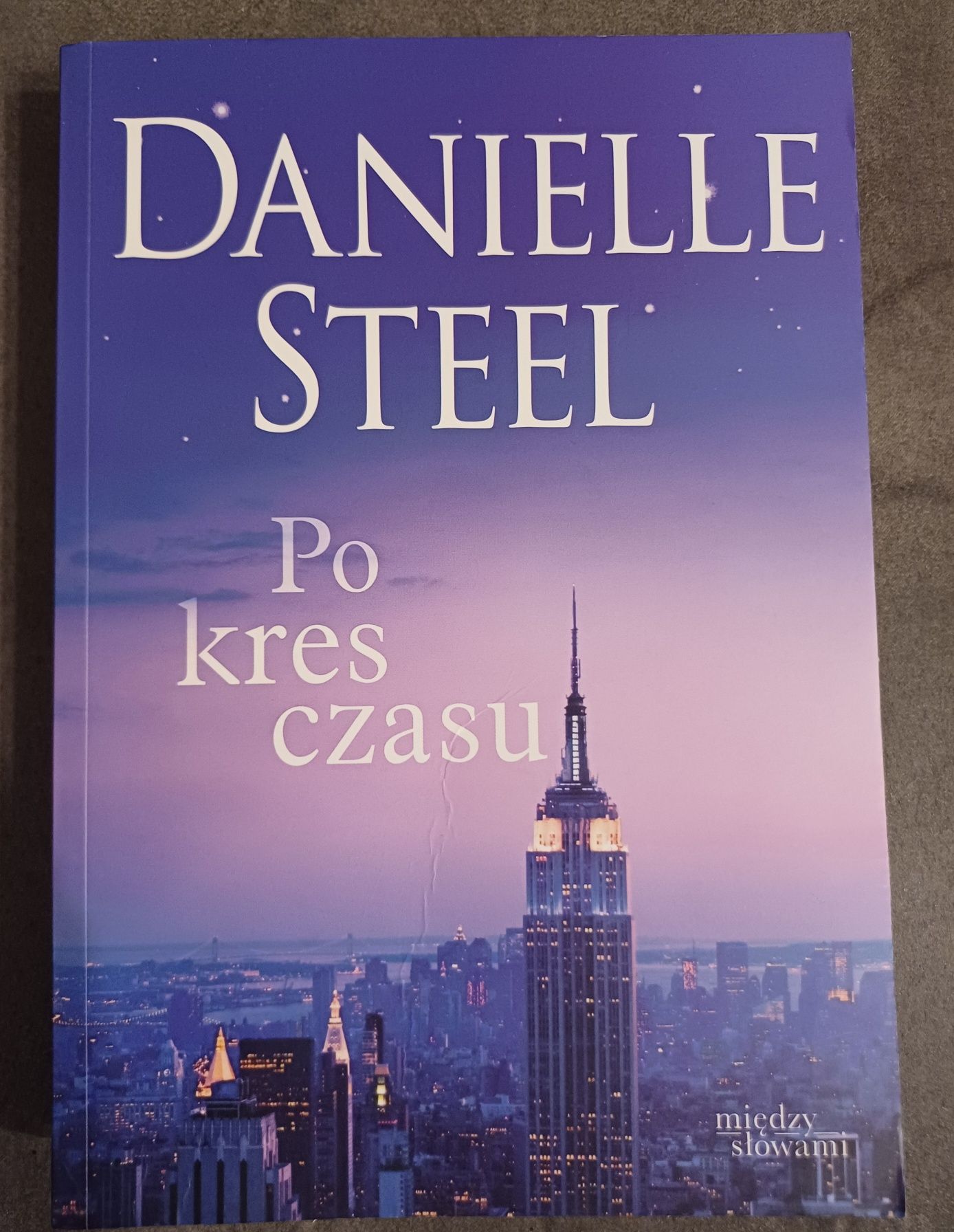 ,,Po kres czasu" Danielle Steel