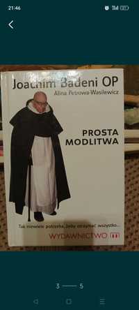 O. Joachim Badeni Prosta modlitwa