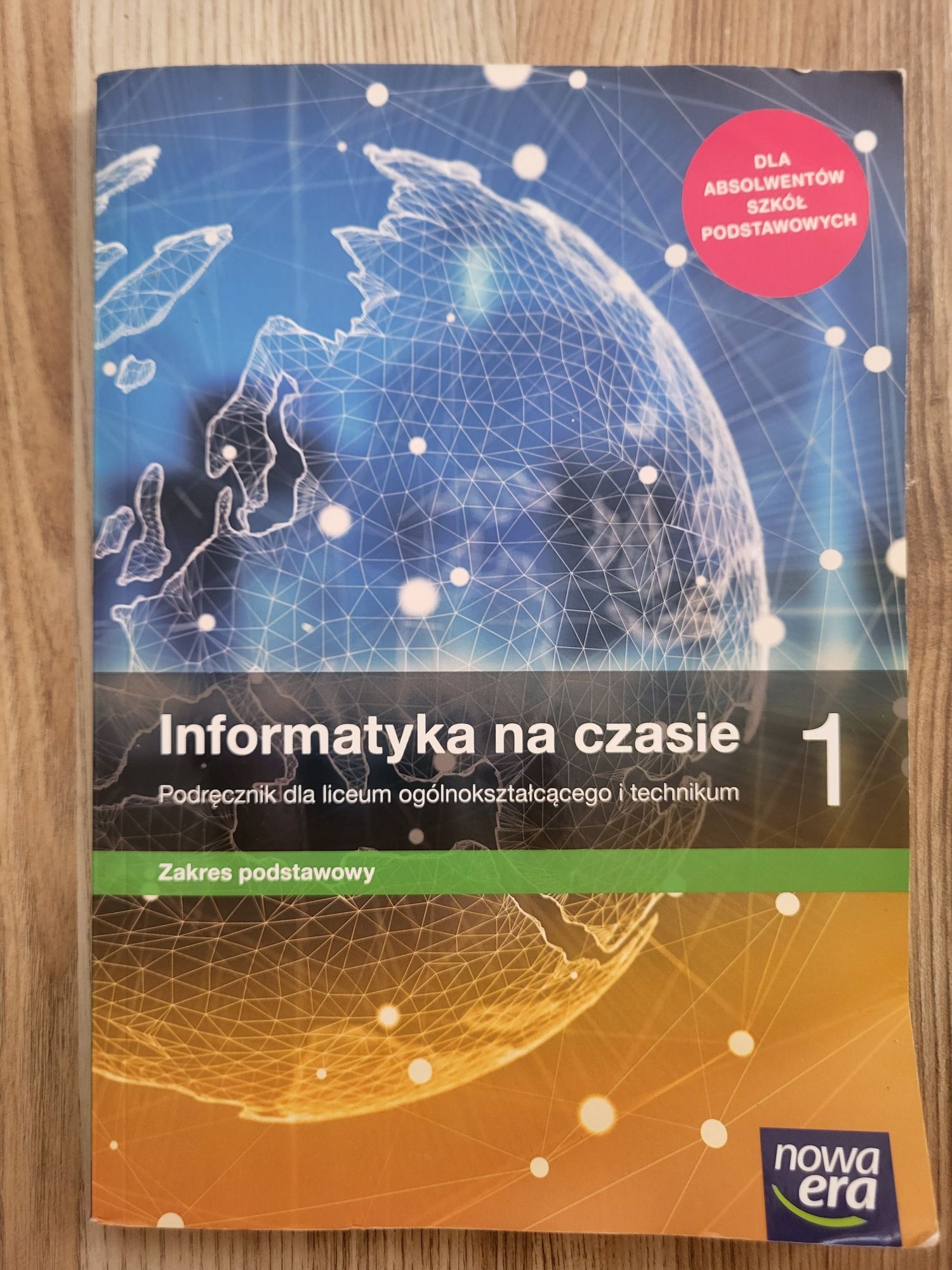 Informatyka na czasie 1 Zakres podstawowy