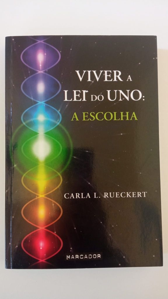 Livro: "Viver a Lei do Uno" "A Escolha", em bom estado! Portes Grátis!