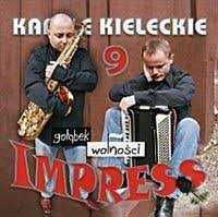 Kapele Kieleckie Impress Gołąbek wolności 9 (CD)