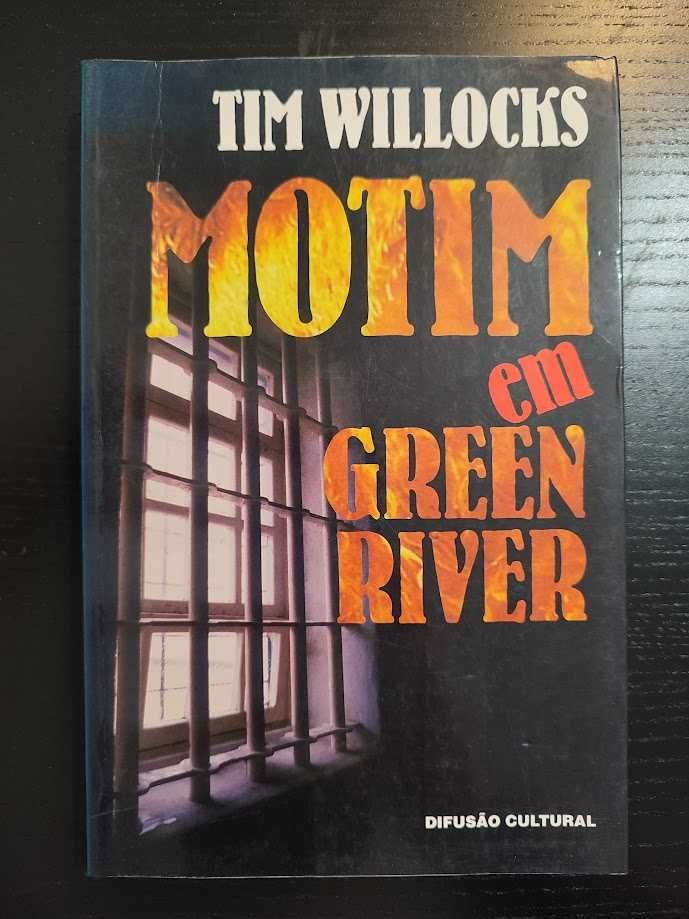(Env. Incluído) Motim em Green River de Tim Willocks