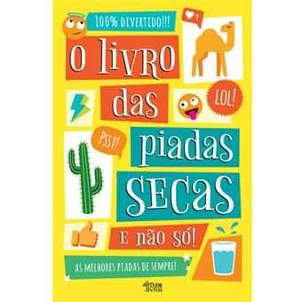 O Livro das Piadas Secas e Não Só! /O Novo Livro das Piadas Secas..