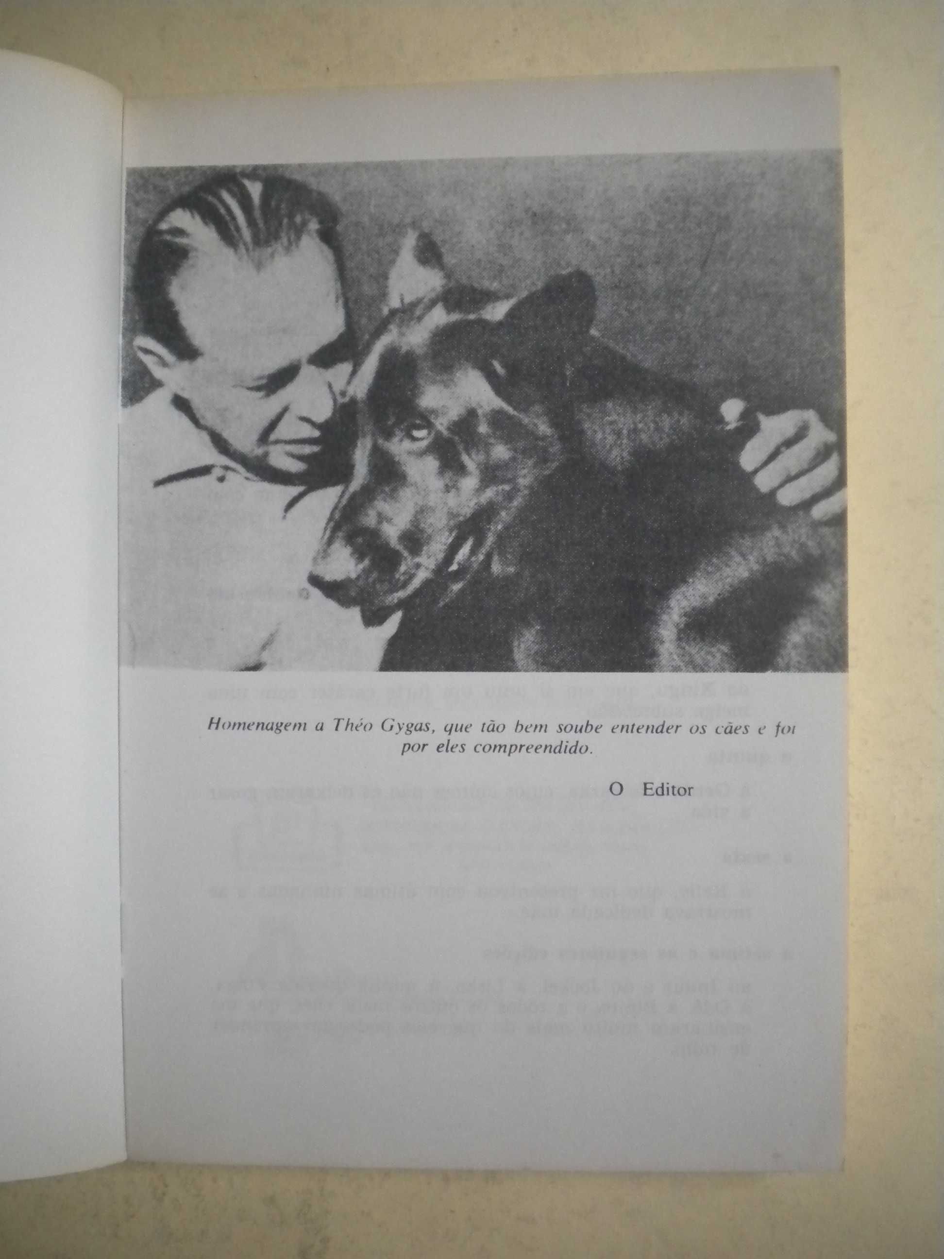 O Cão em nossa casa
Como Criar, Tratar e Adestrá-lo
de Théo Gygas