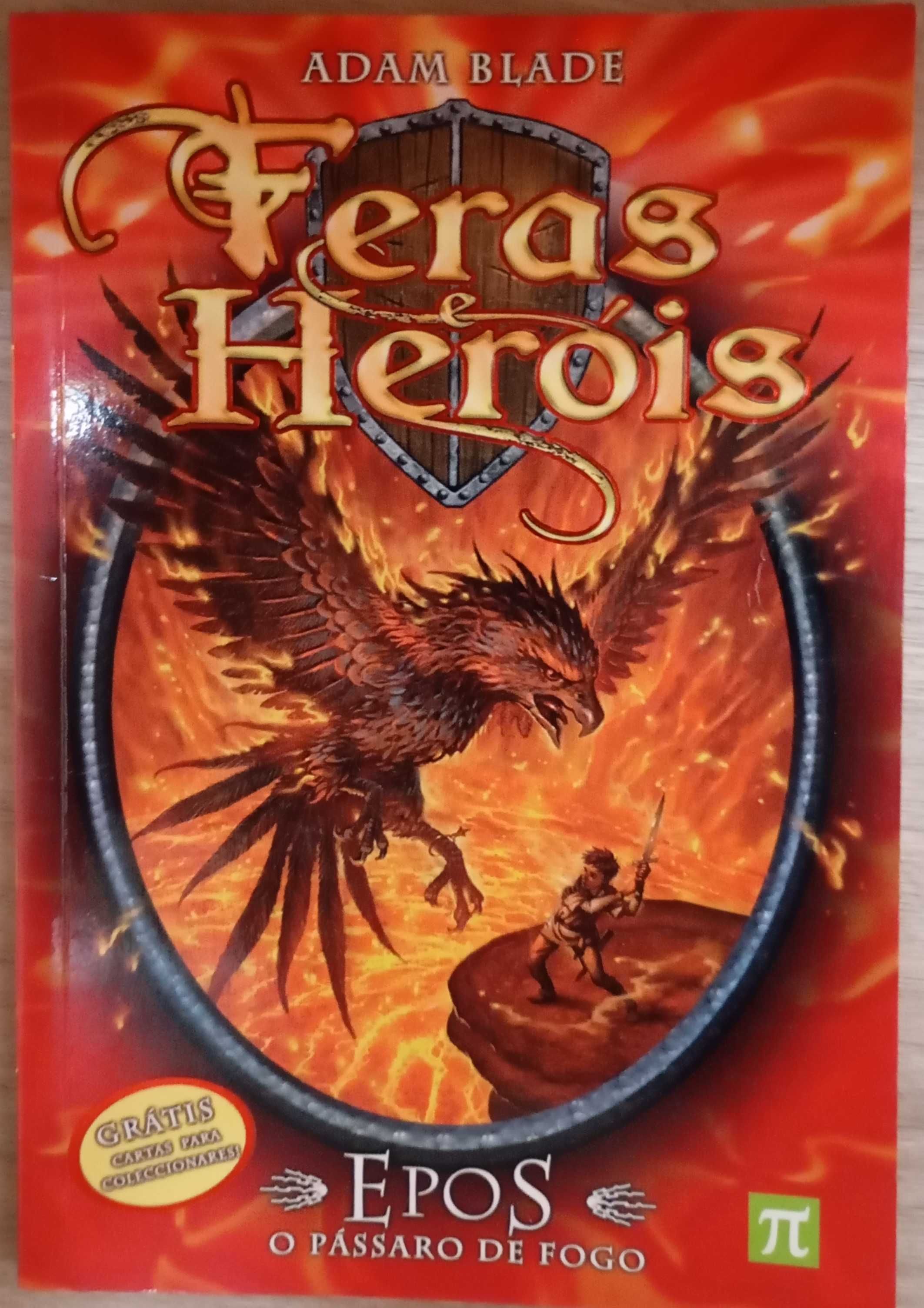Feras e Heróis Nº6, Epos - O Pássaro de Fogo, Adam Blade