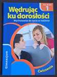 Wędrując ku dorosłości. Wychowanie do życia w rodzinie.